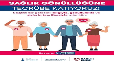 60+ Deneyim sağlık için gönüllü oluyor